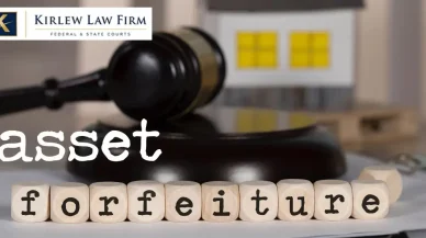 How Federal Asset Forfeiture Works in Miami