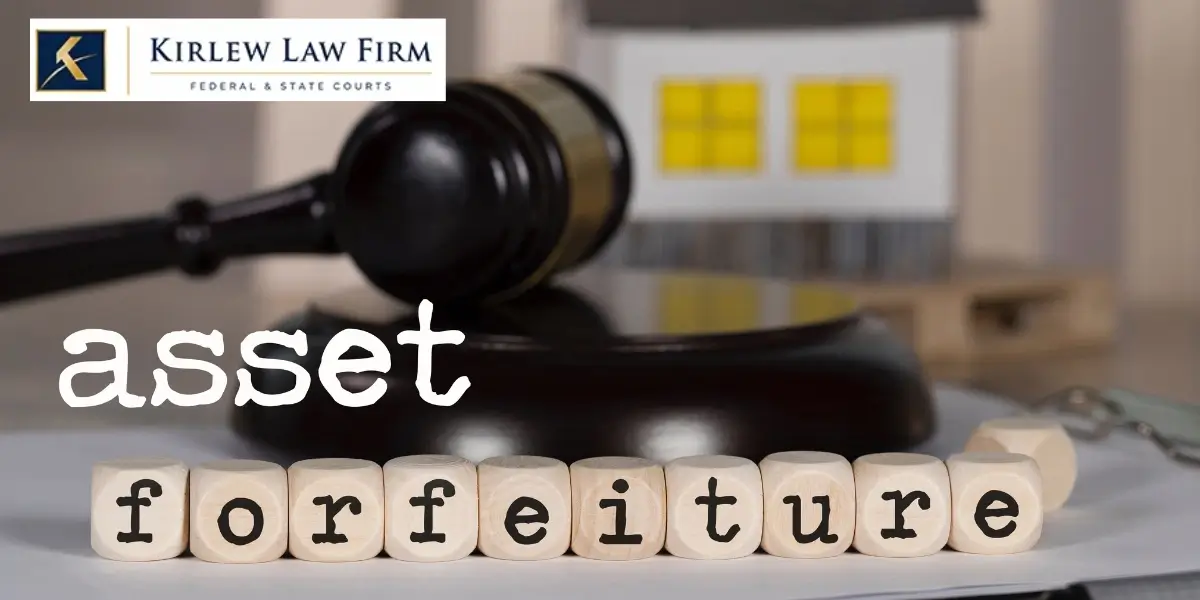 How Federal Asset Forfeiture Works in Miami