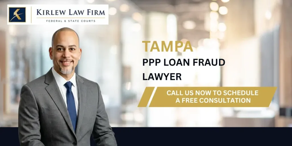 Trusted Tampa PPP Loan Fraud Lawyer
