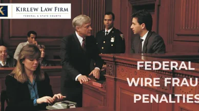 What Are the Penalties for Wire Fraud in Federal Court?